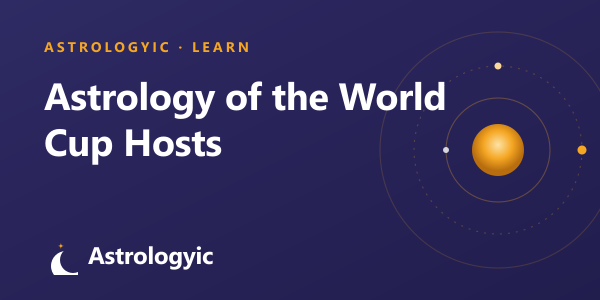 The Astrology of the 2026 World Cup Hosts: USA, Canada and Mexico